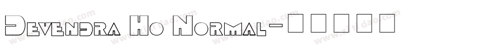 Devendra Ho Normal字体转换